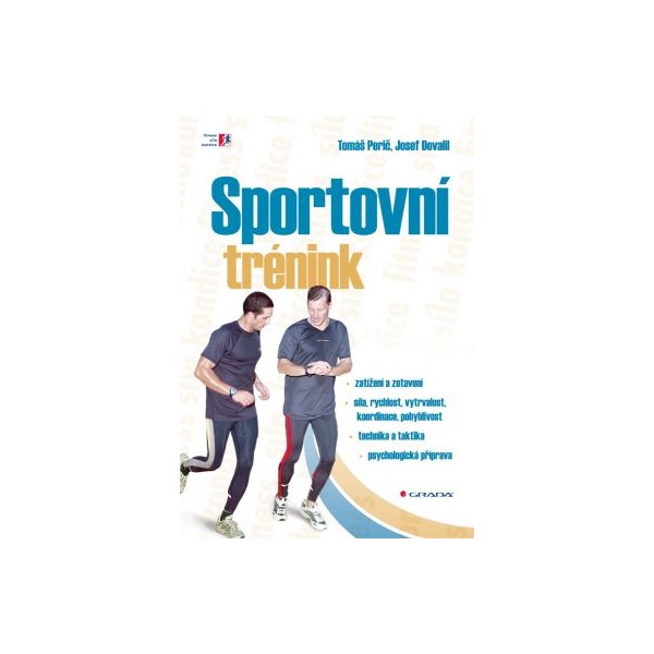 Sportovní trénink-Josef Dovalil, Tomáš Perič Sportovní trénink-Josef Dovalil, Tomáš Perič